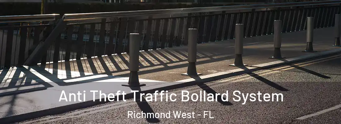  Anti Theft Traffic Bollard System Richmond West - FL