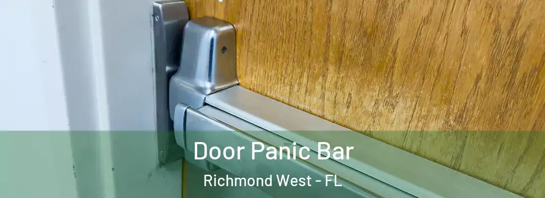  Door Panic Bar Richmond West - FL
