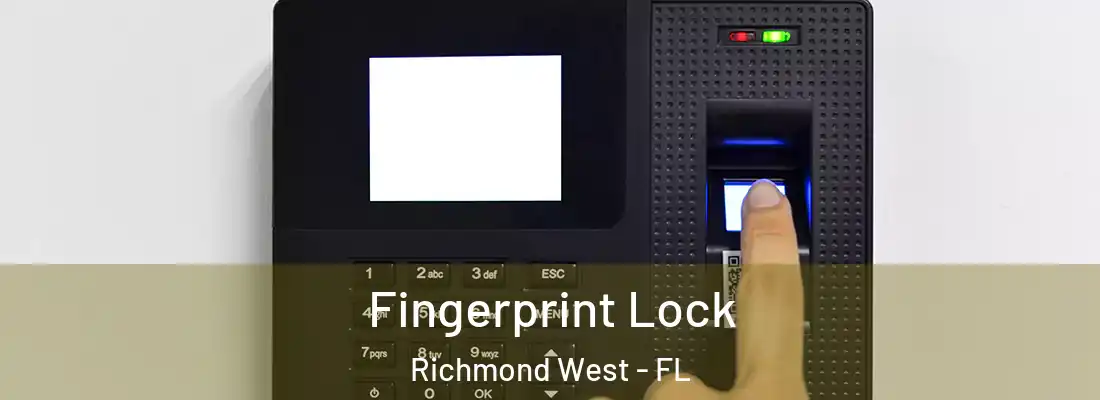  Fingerprint Lock Richmond West - FL